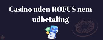 EU Casino Uden ROFUS - Din Guide til Spil uden Begrænsninger