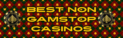 Exploring Casinos Not Listed on Gamstop Alternatives for Gamblers