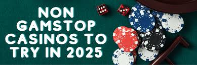Exploring Casinos Not on GamStop A Guide for Players
