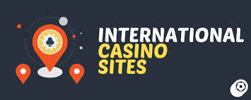 Exploring Foreign Casinos An Adventure Beyond Borders