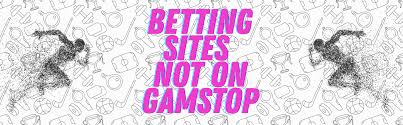 Exploring Non GamStop Betting Sites Freedom in Online Wagering