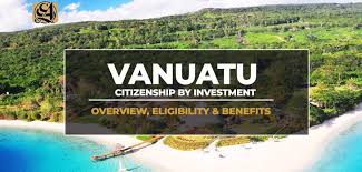Vanuatu Citizenship by Investment Program Unlock Your Global Opportunities